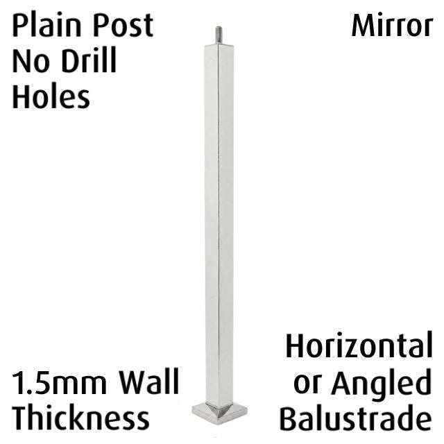 Square Plain Post (1.5mm) for Angled or Horizontal Balustrade - Mirror