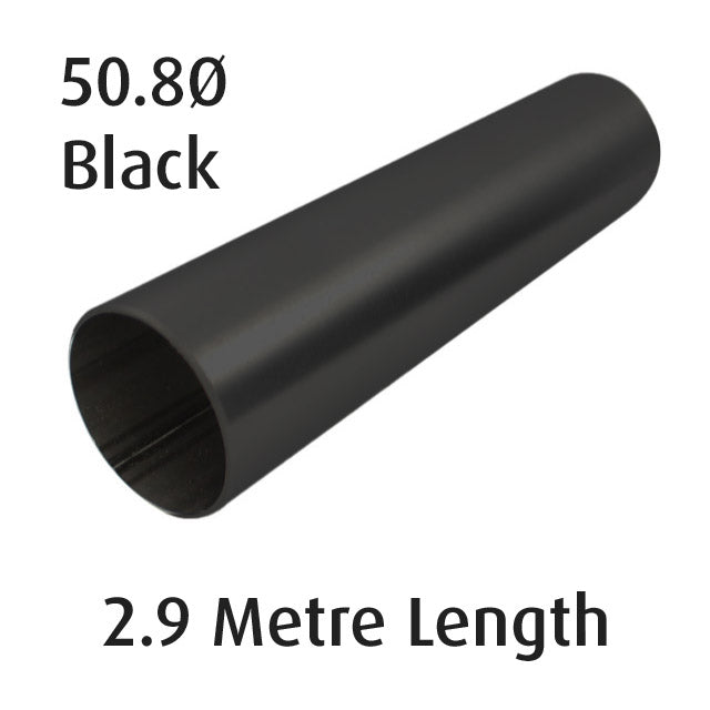Round Tube 50.8 diameter (316 Black) - 2.9 metre Length