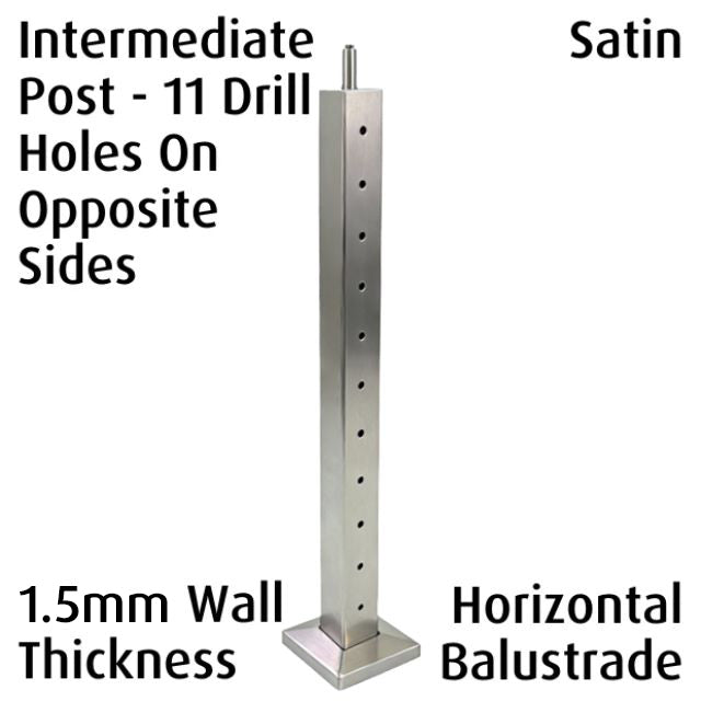 Square Intermediate Post for Horizontal Balustrade - Satin